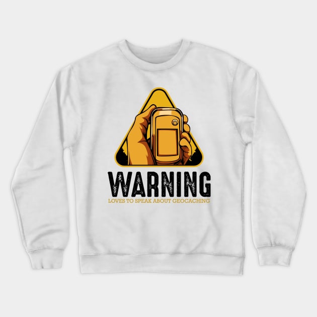 Geocaching Crewneck Sweatshirt by Lumio Gifts